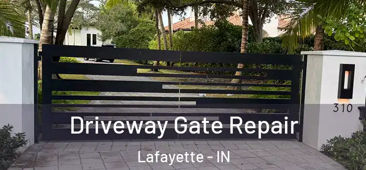 Driveway Gate Repair Lafayette - IN