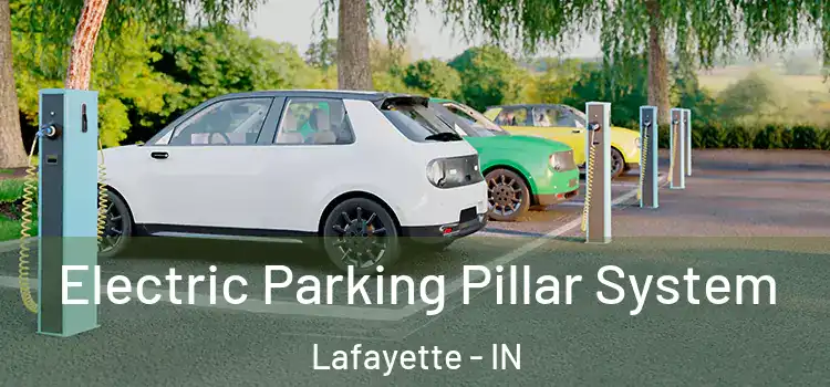 Electric Parking Pillar System Lafayette - IN