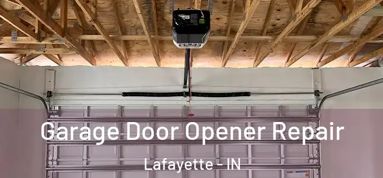  Garage Door Opener Repair Lafayette - IN