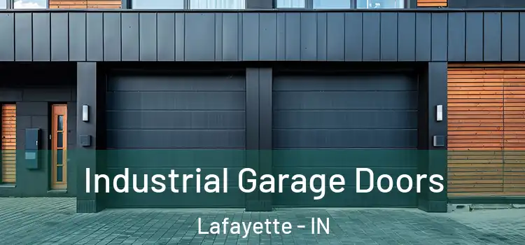  Industrial Garage Doors Lafayette - IN