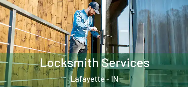 Locksmith Services Lafayette - IN